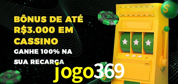 jogo369 melhor bônus de depósito